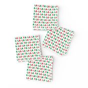 (small scale) FA-LA-LA-LA-LA - red and green - holiday fabric