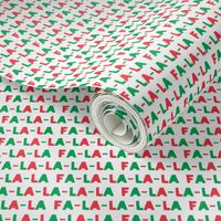 (small scale) FA-LA-LA-LA-LA - red and green - holiday fabric