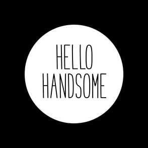 hello handsome 1yd horizontal