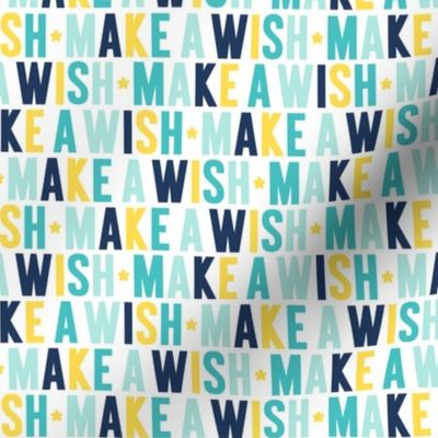 make a wish navy + teal + yellow UPPERcase