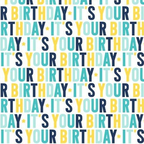 it's your birthday navy + teal + yellow UPPERcase