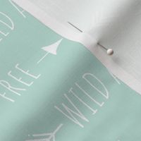 Wild and Free Arrows -- mint and white-