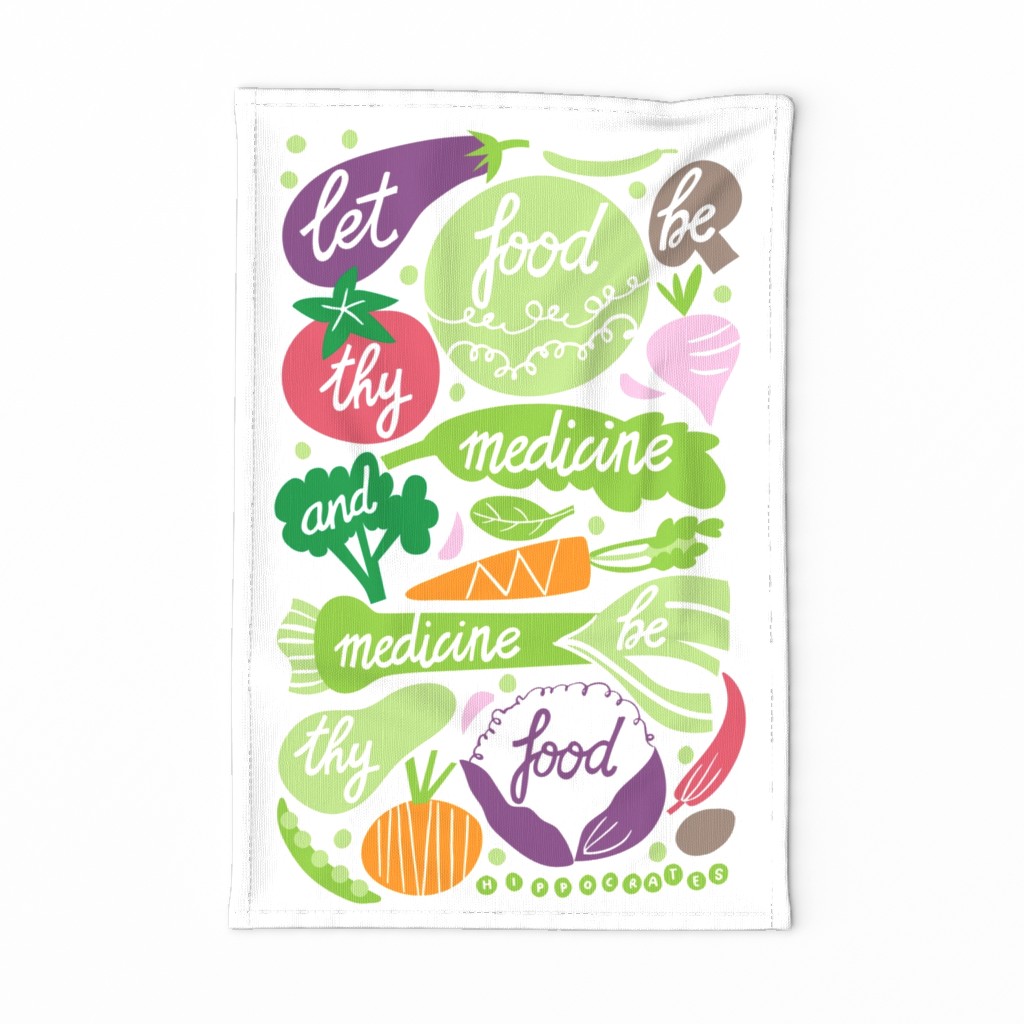 Let food be thy medicine tea towel