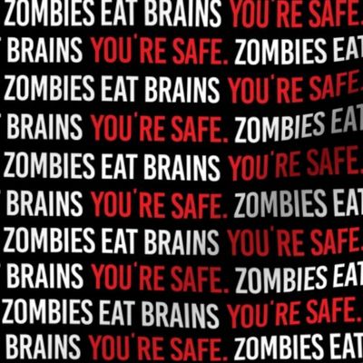 Zombies eat brains
