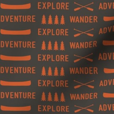 explore wander adventure -o & b