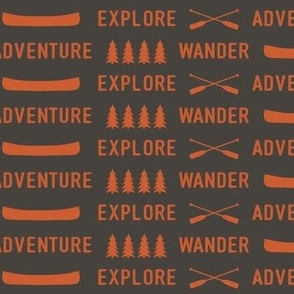 explore wander adventure -o & b