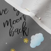I love you to the moon and back gray