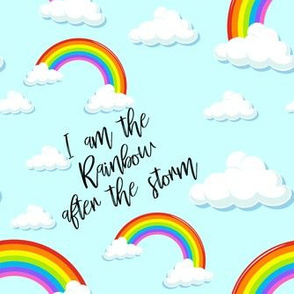 I am the rainbow after the storm blue