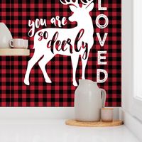 27"  layout - You are so deerly loved - buffalo plaid