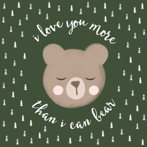 18" square - I love you more than I can bear - trees on green
