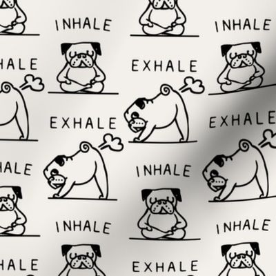 Inhale Exhale Pug