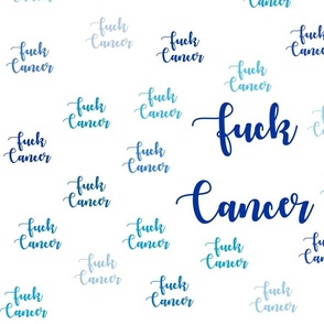 fuck cancer Blue