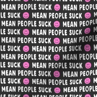mean people suck - pink & grey