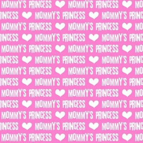 Mommy's Princess - white on pink