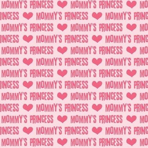 Mommy's Princess - pink on pink C18BS