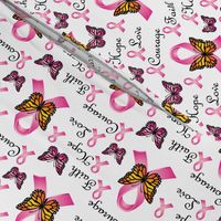 Faith Hope Love Courage Rose Pink Ribbons with Butterflies