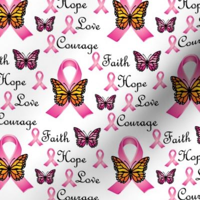 Faith Hope Love Courage Rose Pink Ribbons with Butterflies