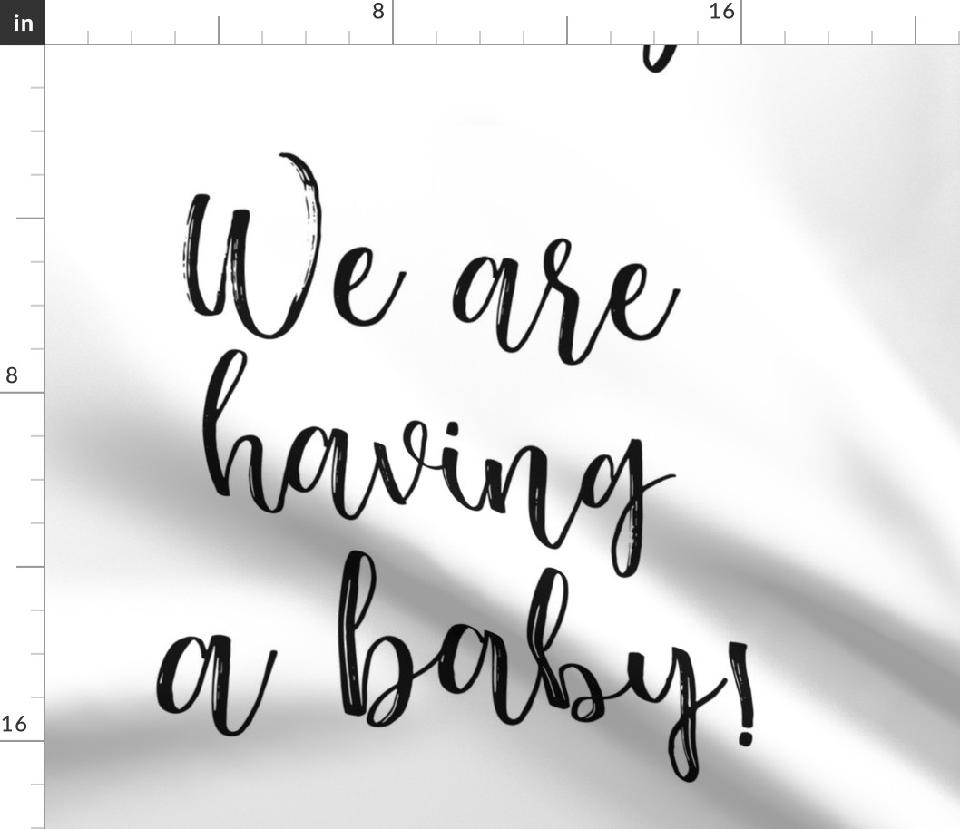 We are having a baby! - Fat Quarter