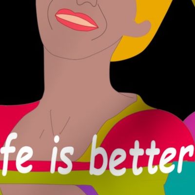 Life is better with women-01