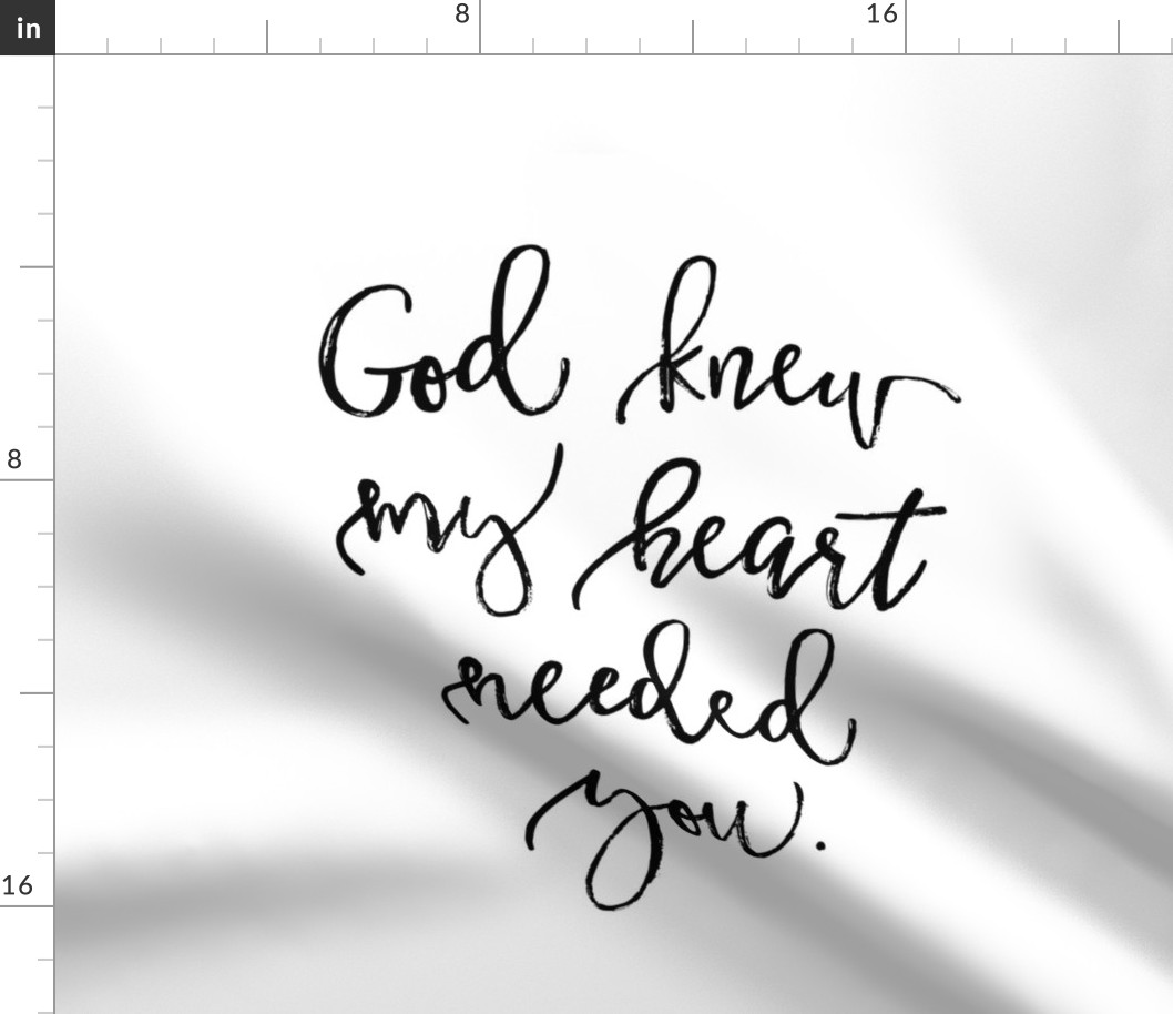 cotton FQ: god knew my heart needed you