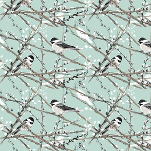 Chickadees and Pussywillows (green background)