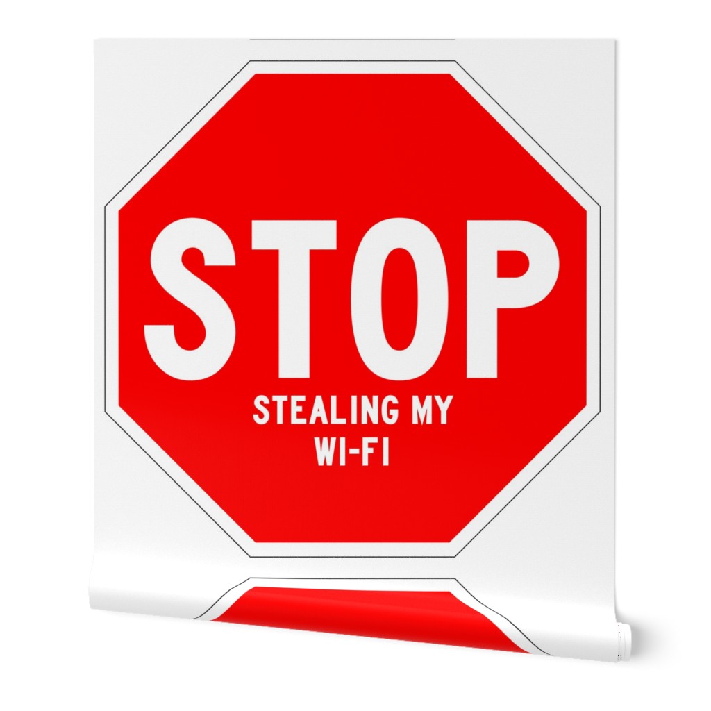 15 red white road signs traffic signs Graffiti vandalism vandalize pop art jokes gags novelty funny stop stealing my wi-fi wifi bandwidth slow internet connection pop culture 1st first world problems annoying irritating   