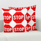 12 red white road signs traffic signs Graffiti vandalism vandalize pop art don't stop loving yourself inspirational messages marker pens effect  love