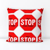 12 red white road signs traffic signs Graffiti vandalism vandalize pop art don't stop loving yourself inspirational messages marker pens effect  love