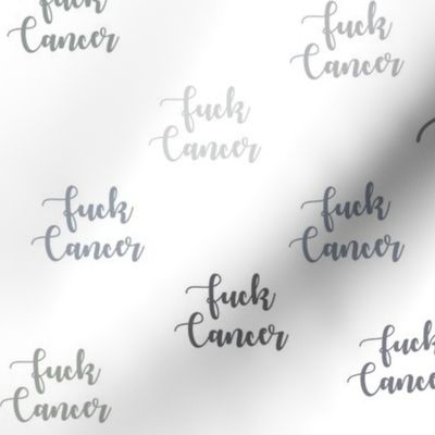 FUCK CANCER grey