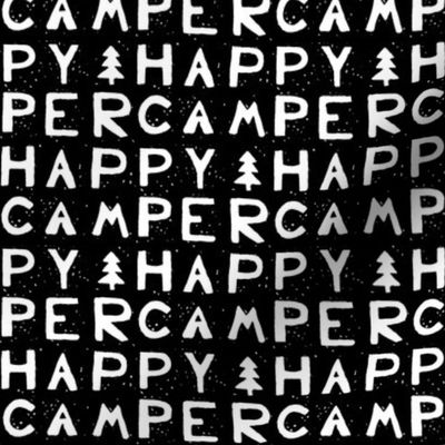 Happy Camper - Black & White