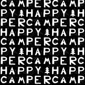 Happy Camper - Black & White