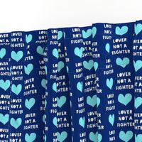 lover not a fighter (blue)