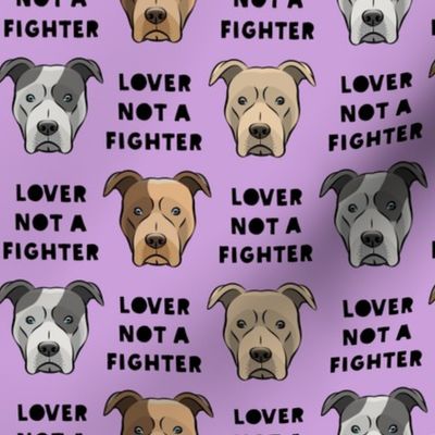 lover not a fighter - pit bull on purple (black text)