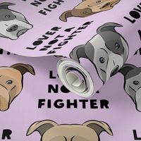 lover not a fighter - pit bull on light purple (black text)