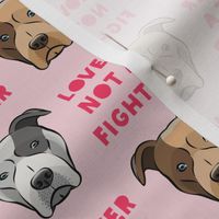 lover not a fighter - pit bull on pink (pink text)