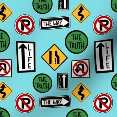 Traffic signs - the way, the truth and the life
