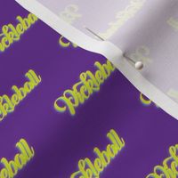 Pickleball Text In Yellow on Purple