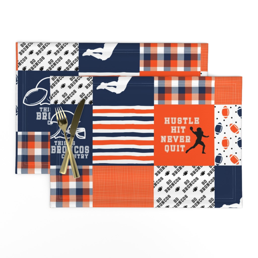 Football//Hustle Hit Never Quit - Broncos - Wholecloth Cheater Quilt