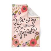 Teatowel- Where's My F'ing Wine?