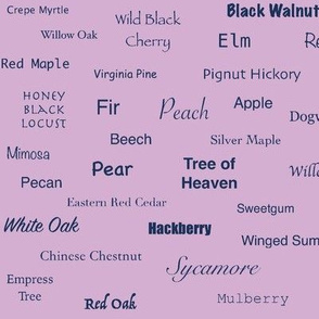 Tree Names (Indigo on Lavender)