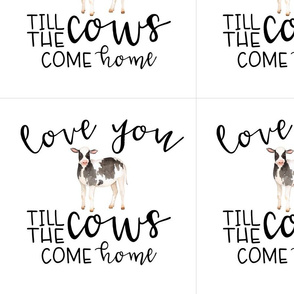 12 inch Farm//Love you till the cows come home - WITH GUIDES