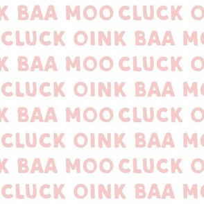 oink baa moo cluck - pink