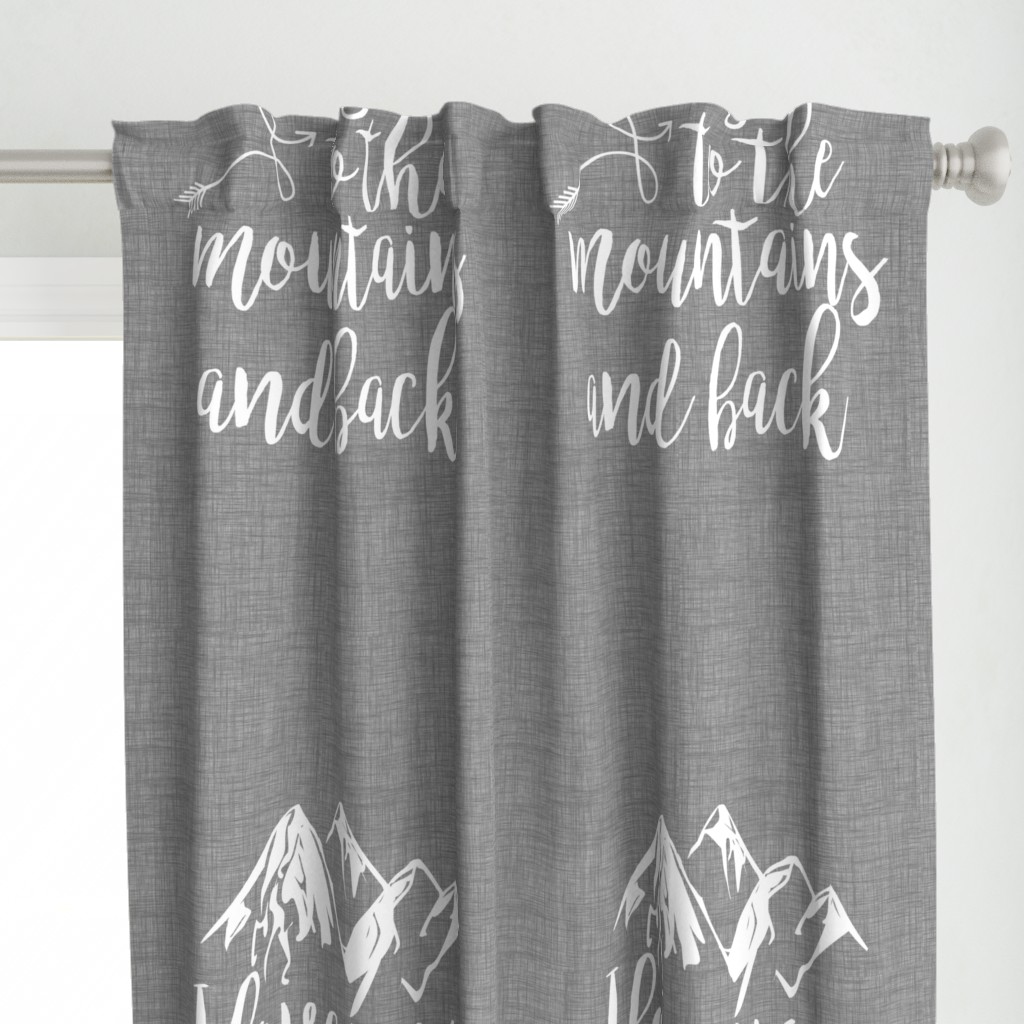 Love you to the mountains & back Grey Linen - 27 inch