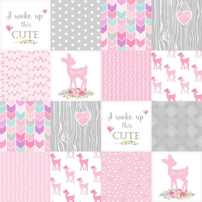 Pink Baby Girl Quilt – I Woke Up This Cute – Deer Patchwork Floral Wholecloth