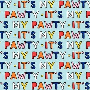 It's my party (pawty)-  multi on blue