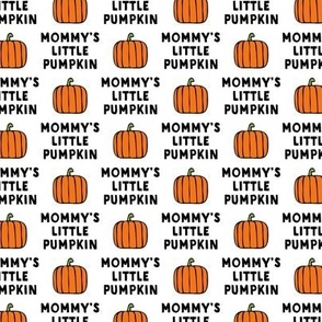 mommy's little pumpkin - halloween - white