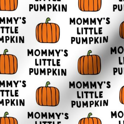 (large scale) mommy's little pumpkin - halloween - white