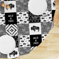 Buffalo - Wild and Free - Black, Grey, White - boho style 