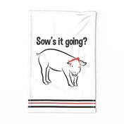 Sows It Going Tea Towel