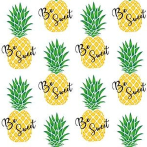 Be Sweet Pineapples